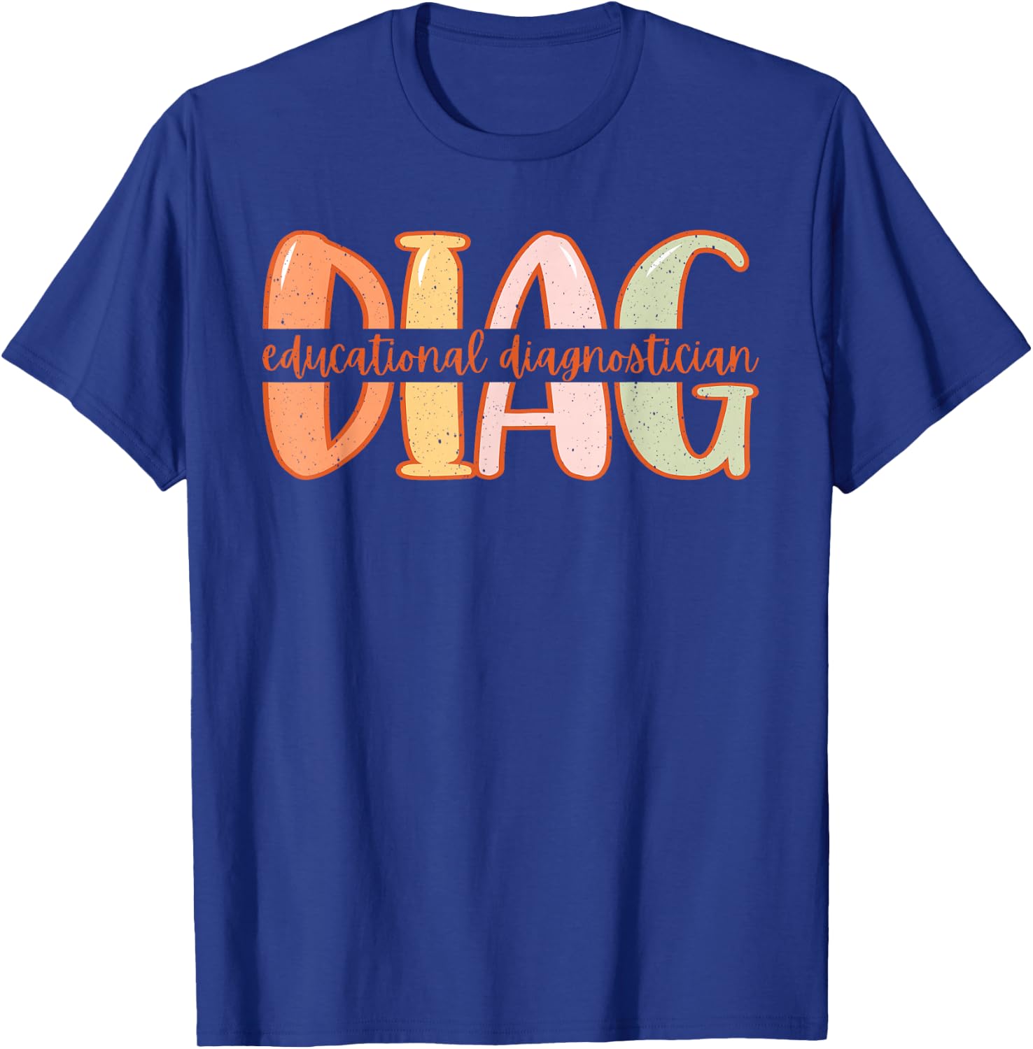 Educational Diagnostician School DIAG Retro DIAG Graduation T-Shirt - T-Shirt | Royal