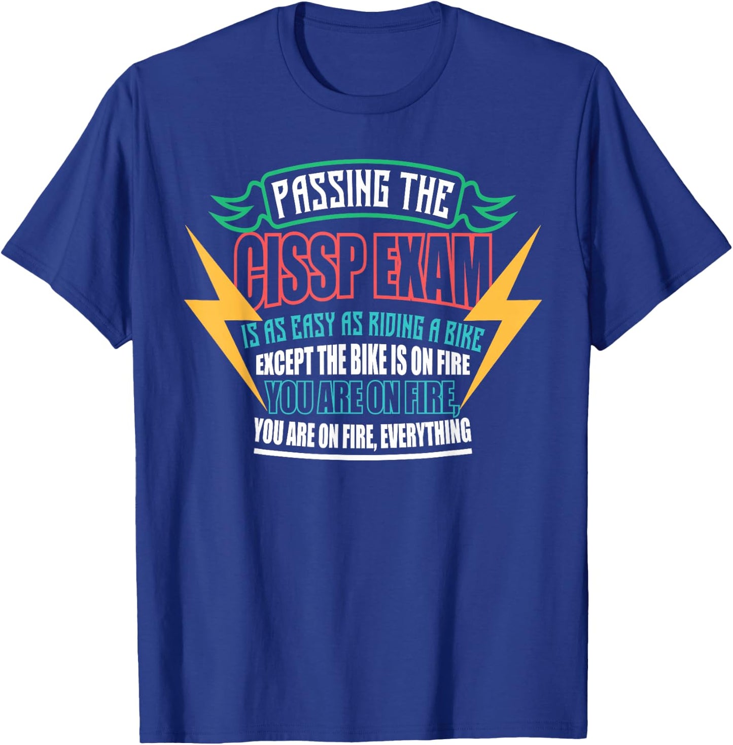 Cybersecurity CISSP Exam Passer Computer Programmer Nerd T-Shirt - T-Shirt | Royal