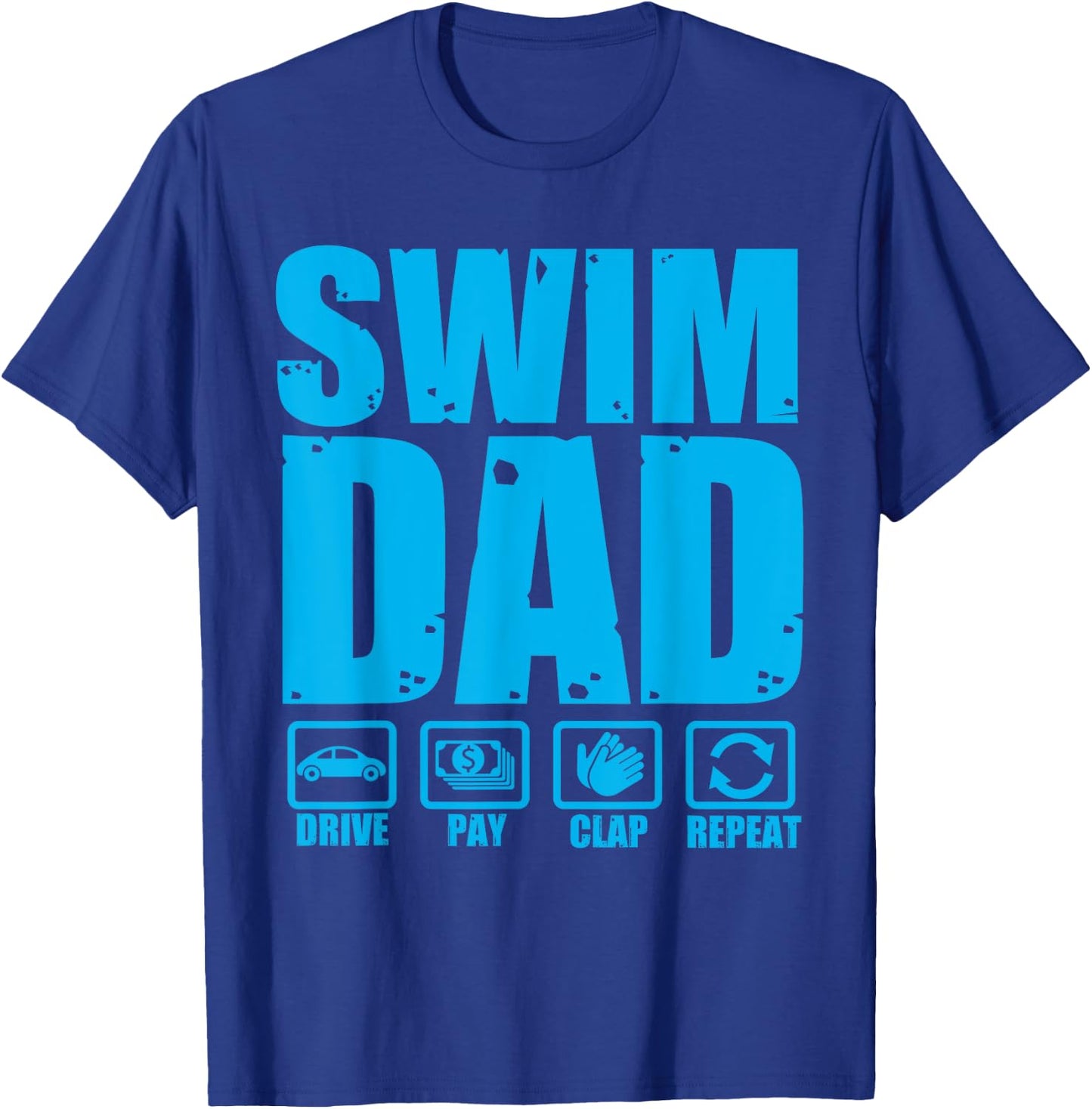 Funny Swim Dad Proud Swimmer Father Humor Fathers Day T-Shirt - T-Shirt | Royal