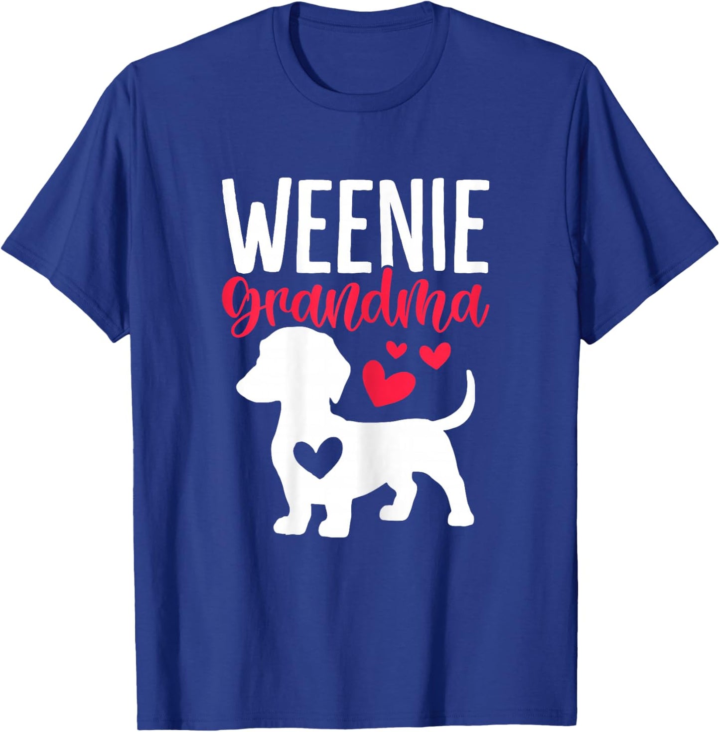 Weenie Grandma Funny Dog Grandma Dachshund Dog Lovers T-Shirt - T-Shirt | Royal