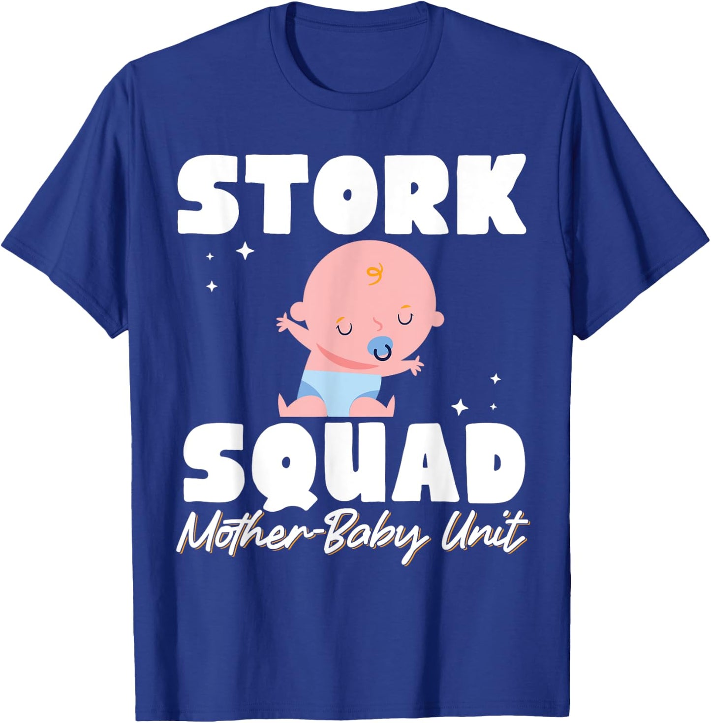 Stork Squad Mother Baby Unit T-Shirt - T-Shirt | Royal