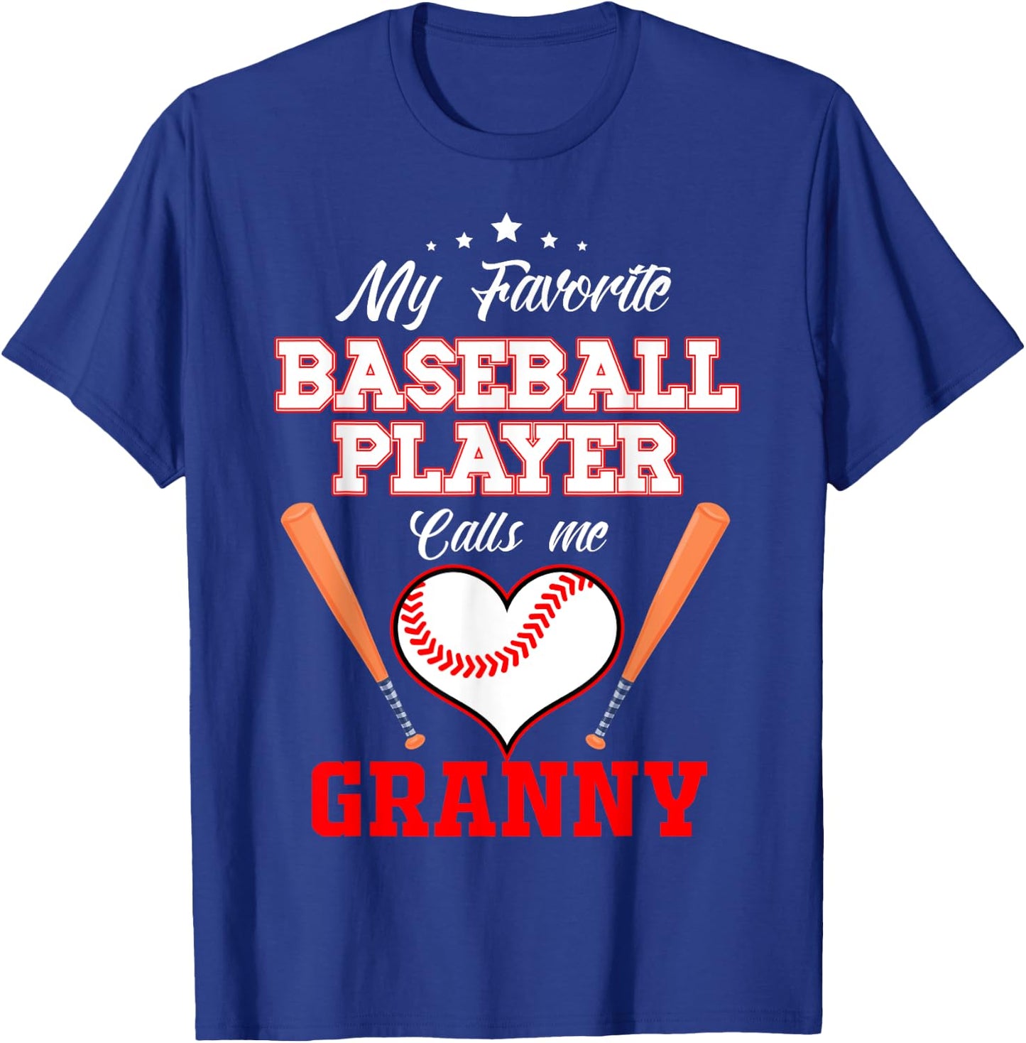 My Favorite Baseball Player Calls Me Granny Sport Mother's T-Shirt - T-Shirt | Royal