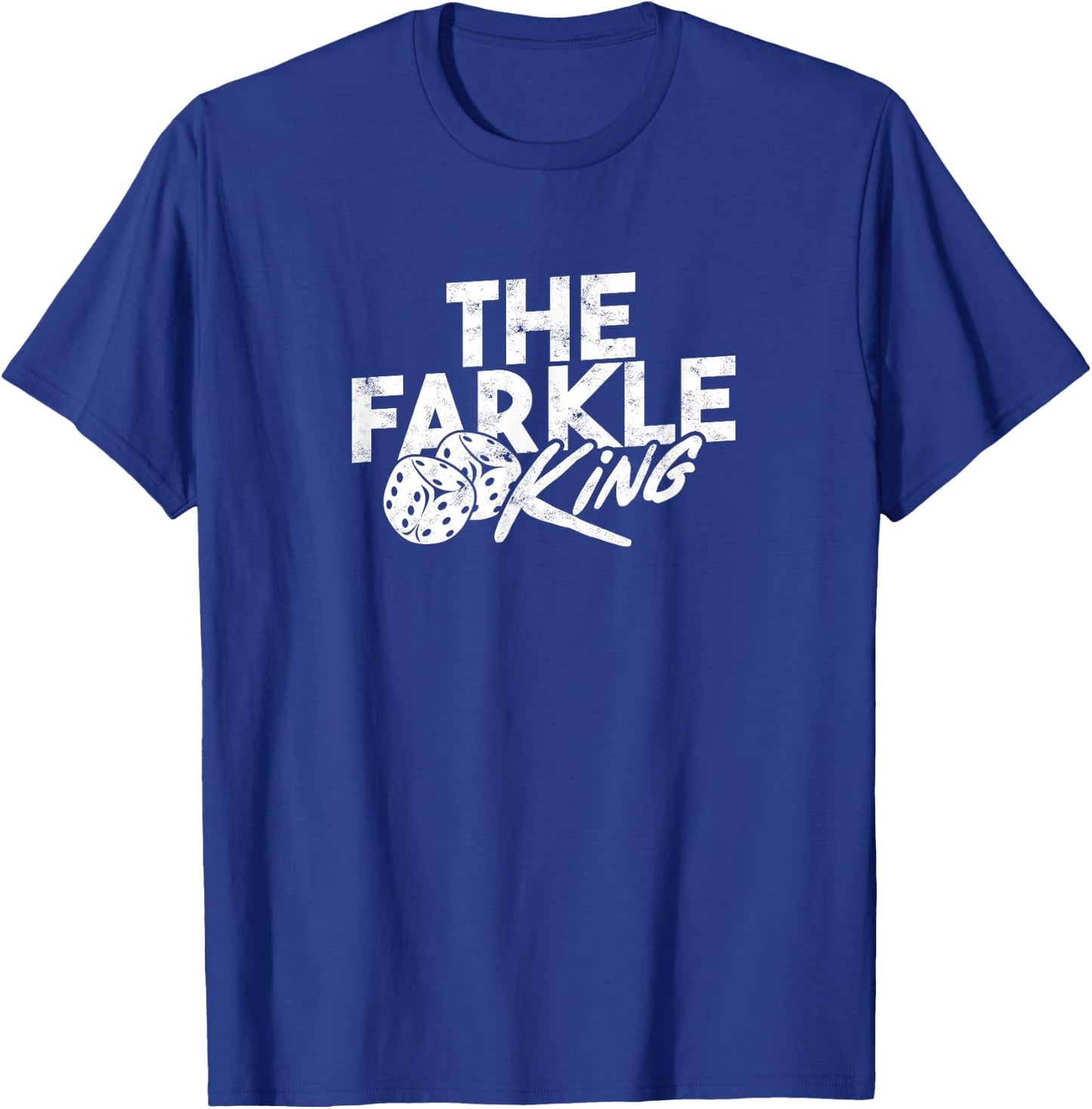 The Farkle King – Farkle dice game T-Shirt - T-Shirt | Royal