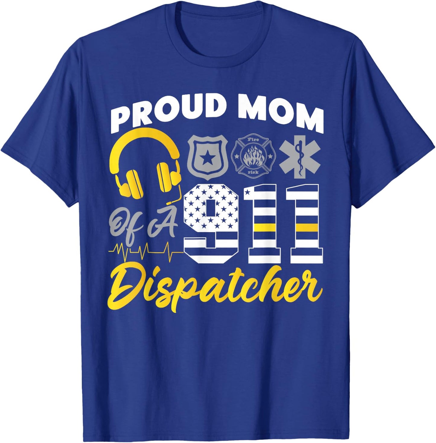 911 Dispatcher Thin Gold Yellow Line Mom American Flag Proud T-Shirt - T-Shirt | Royal