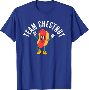 Team Chestnut. Bring Back Chestnut- Contest Winner T-Shirt - T-Shirt | Royal