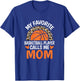 My Favorite Basketball Player Calls Me Mom Basketball Mom T-Shirt - T-Shirt | Royal