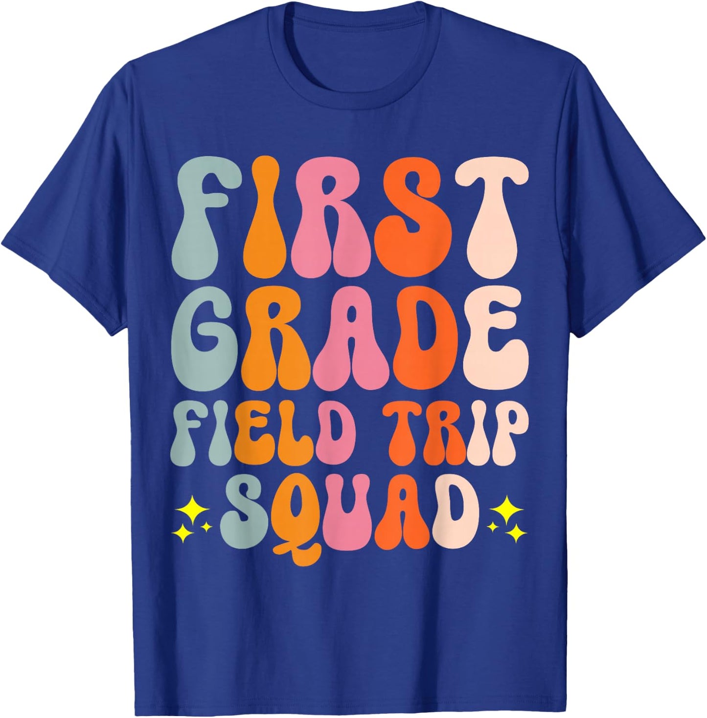 First Grade Field Trip Squad T-Shirt - T-Shirt | Royal