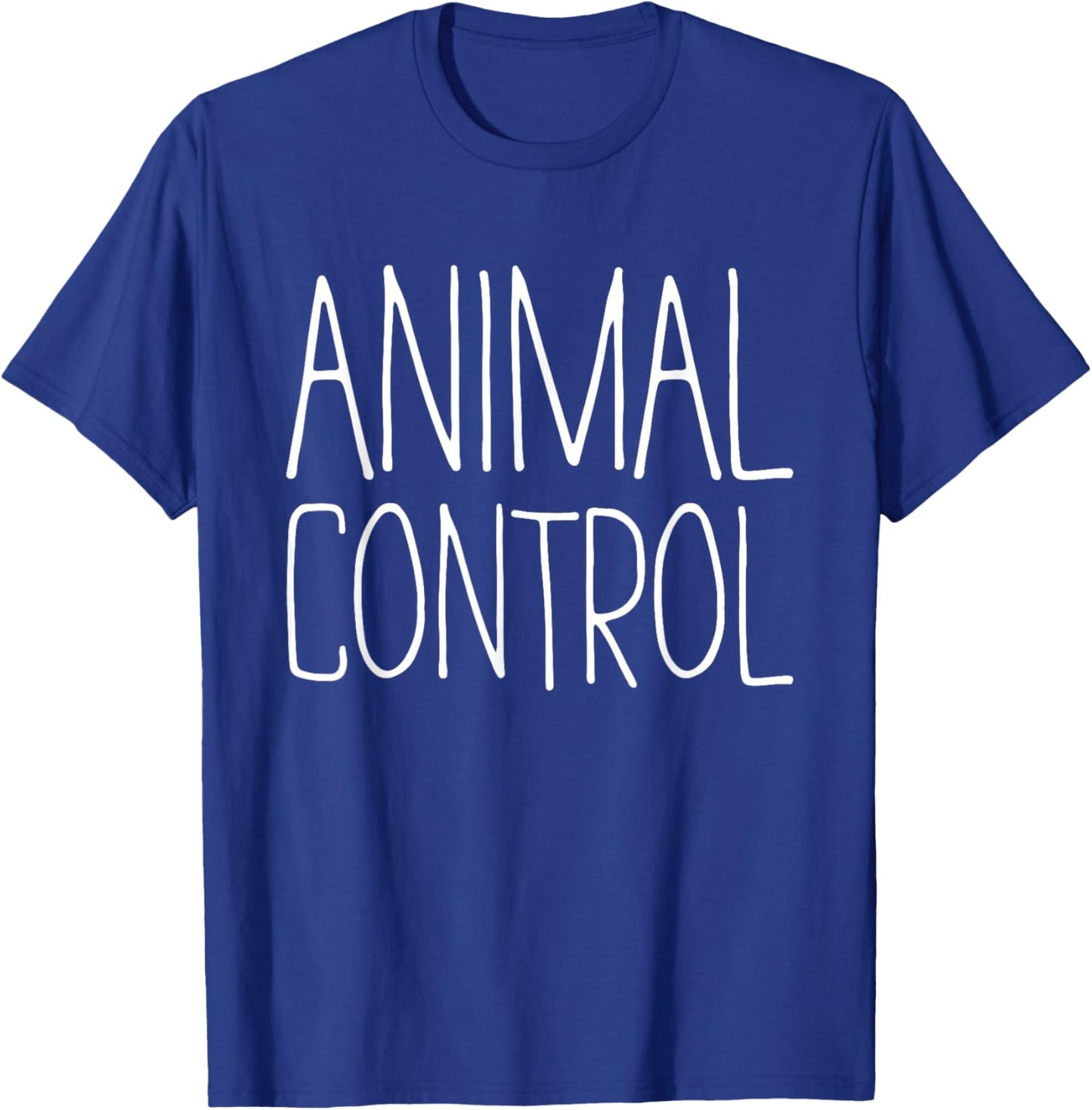 Animal Control Shirt Adult Men Women Kids Matching Costume T-Shirt - T-Shirt | Royal