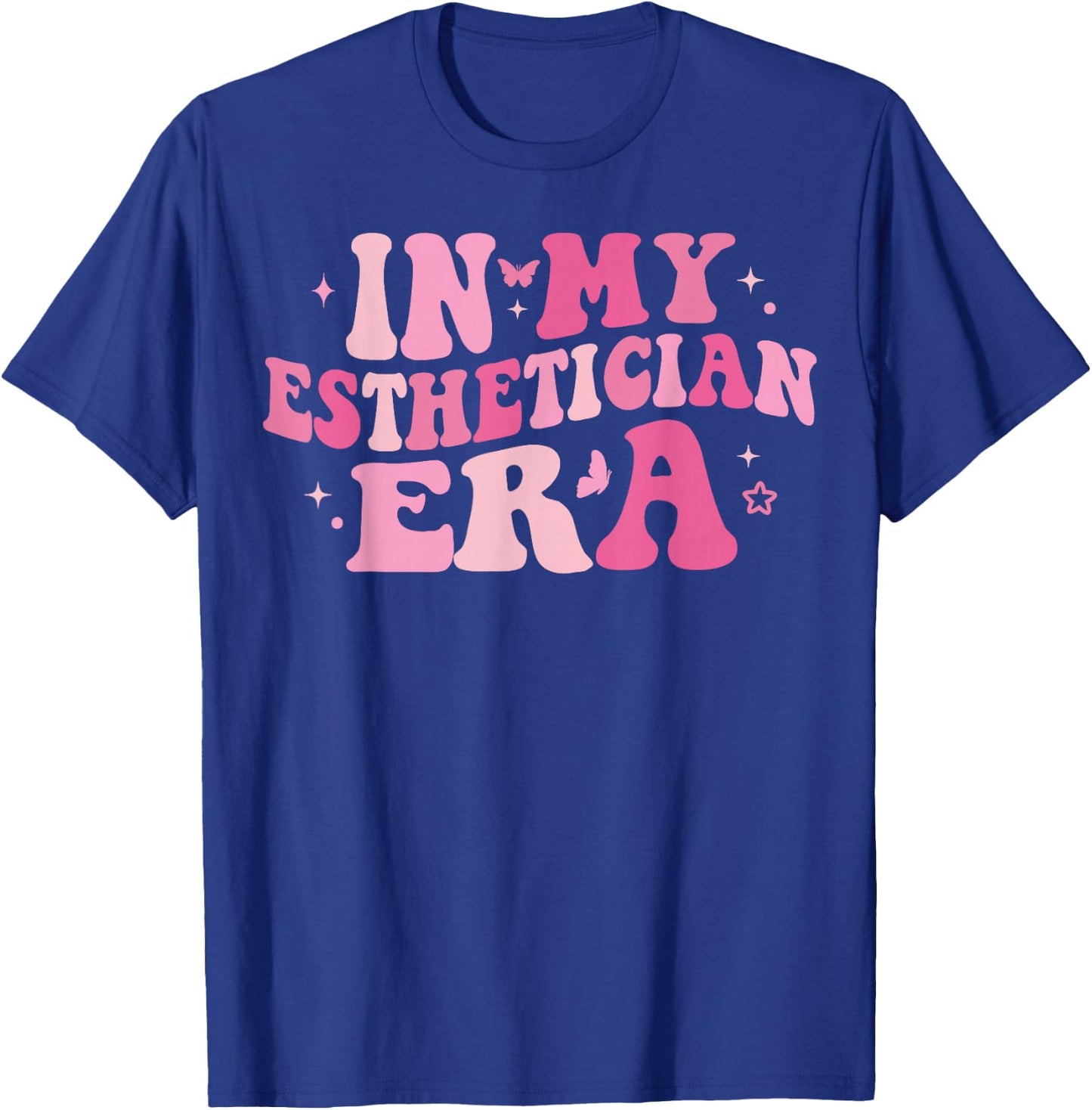In My Esthetician Era Makeup Artist Esthetician Graduation T-Shirt - T-Shirt | Royal