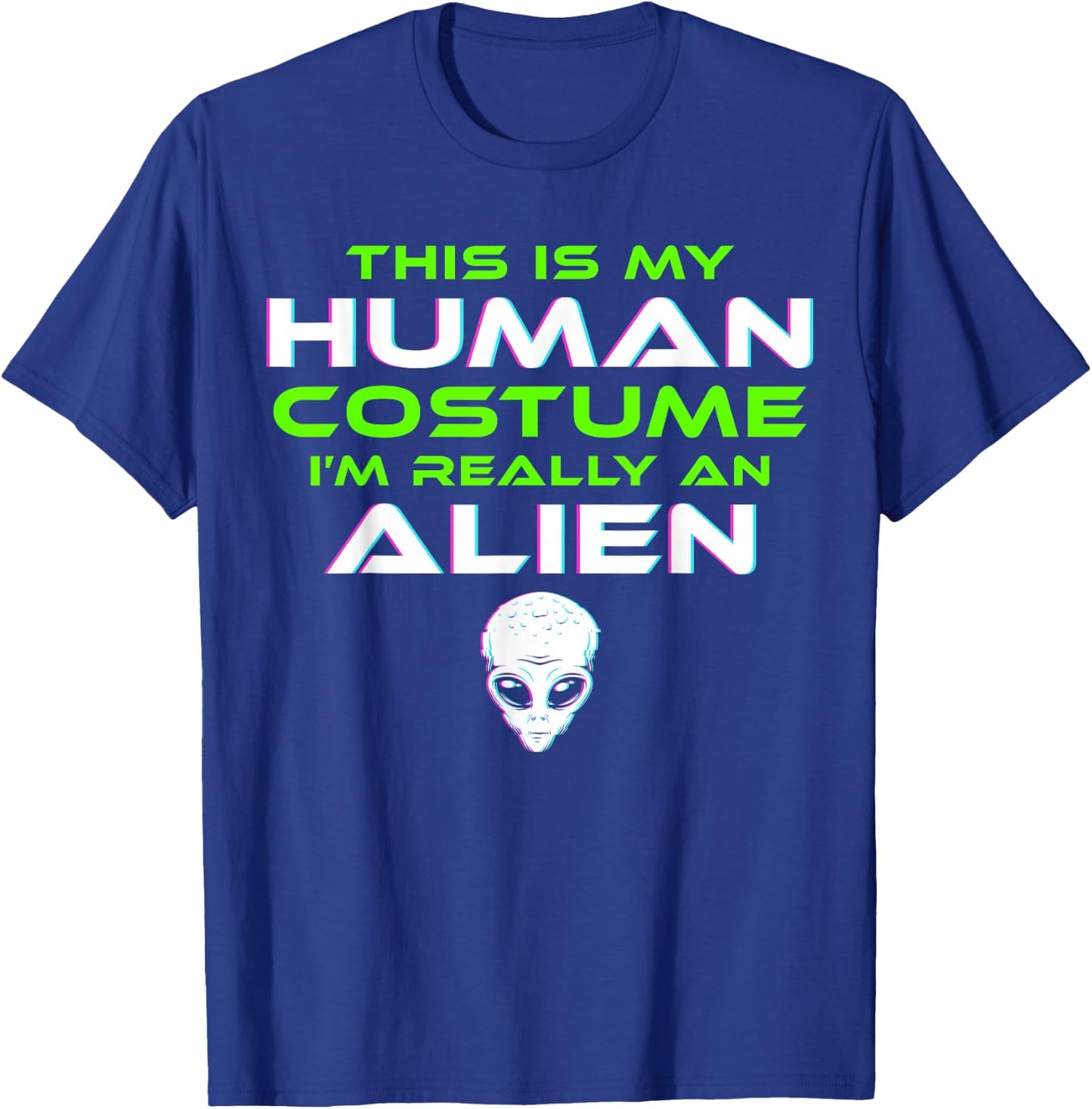 Alien Costume Halloween Funny Kids Men Women T-Shirt - T-Shirt | Royal