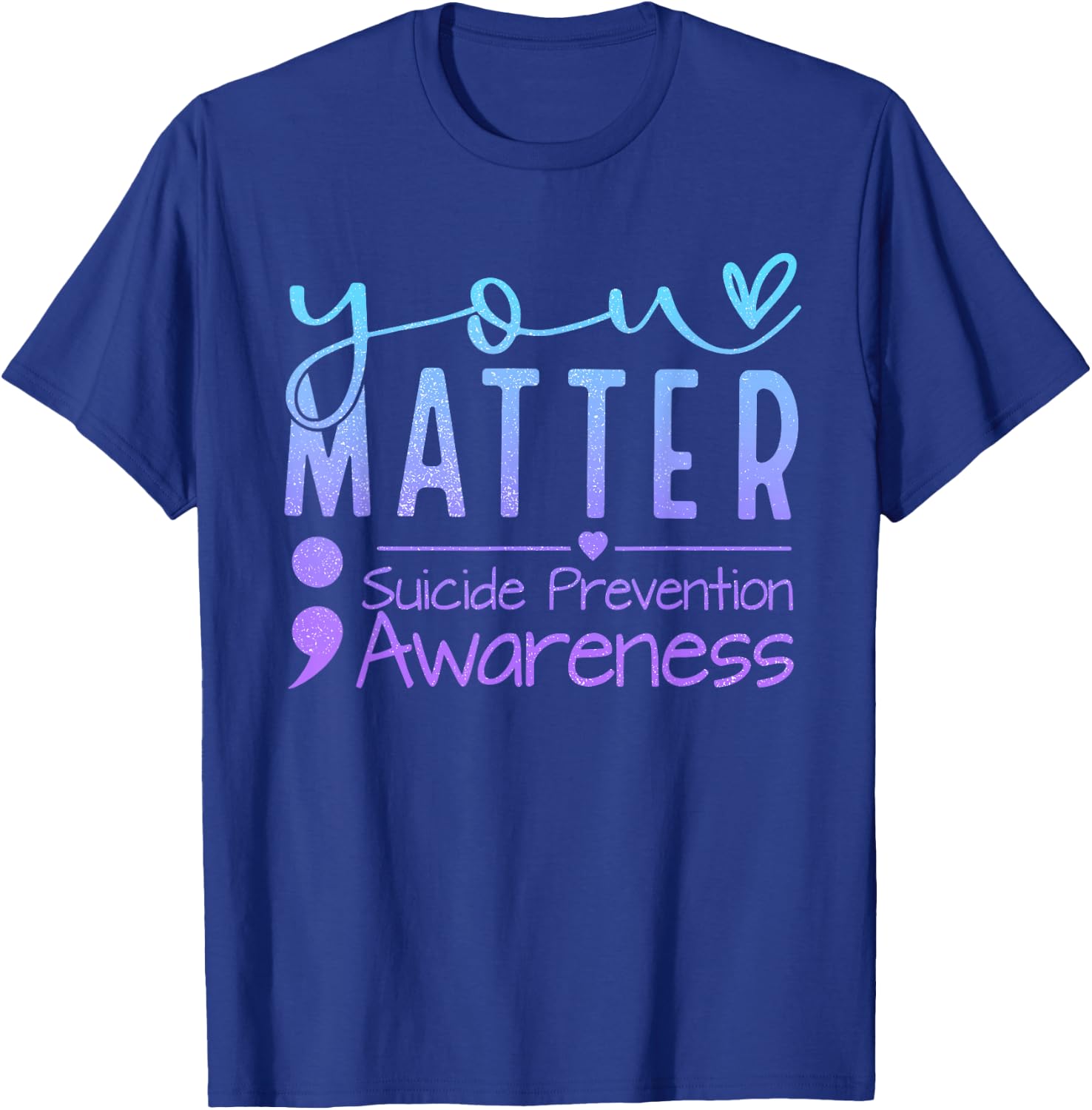 Suicide Prevention Awareness Semicolon Teal & Purple Ribbon T-Shirt - T-Shirt | Royal