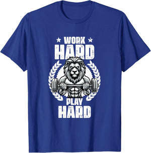 Work Hard Play Hard Weightlift Workouts Gym Quotes Fitness T-Shirt - T-Shirt | Royal