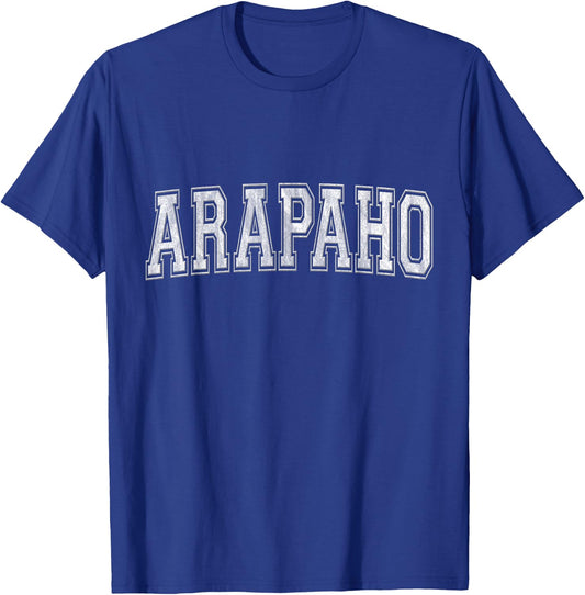 Arapaho - Arapaho Varsity - Arapaho Tribe T-Shirt - T-Shirt | Royal