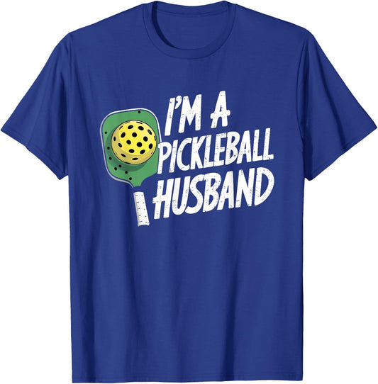 Funny I'm a Pickleball Husband Pickleball Players Wife Women T-Shirt - T-Shirt | Royal