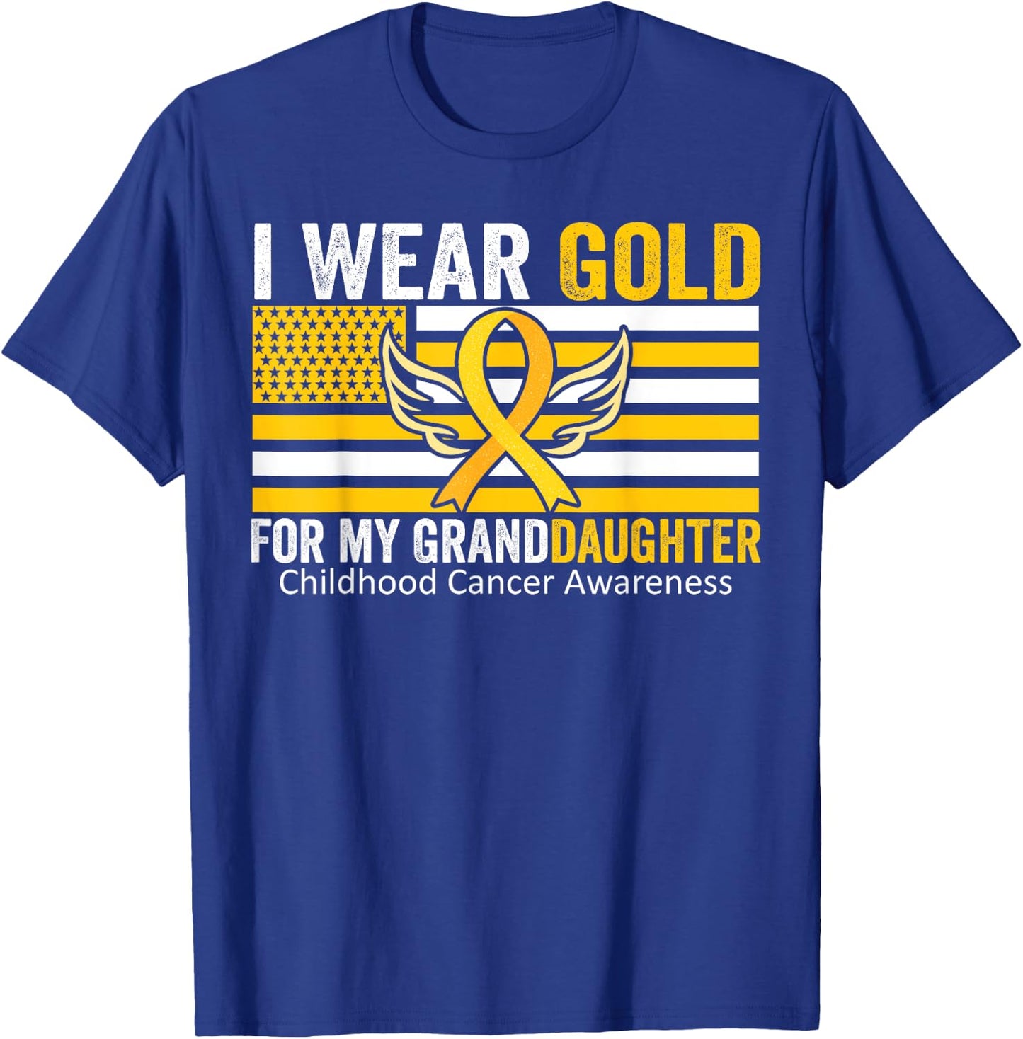 I Wear Gold For My GrandDaughter Childhood Cancer USA Flag Men T-Shirt - T-Shirt | Royal