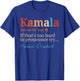Kamala If That's Too Hard To Pronounce Try Madam President T-Shirt - T-Shirt | Royal