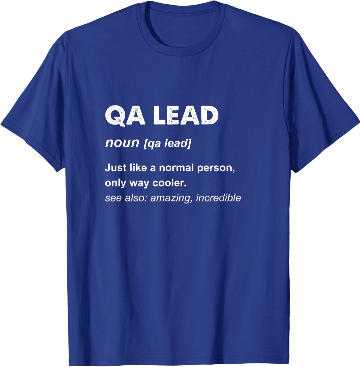 Qa Lead T-Shirt - T-Shirt | Royal