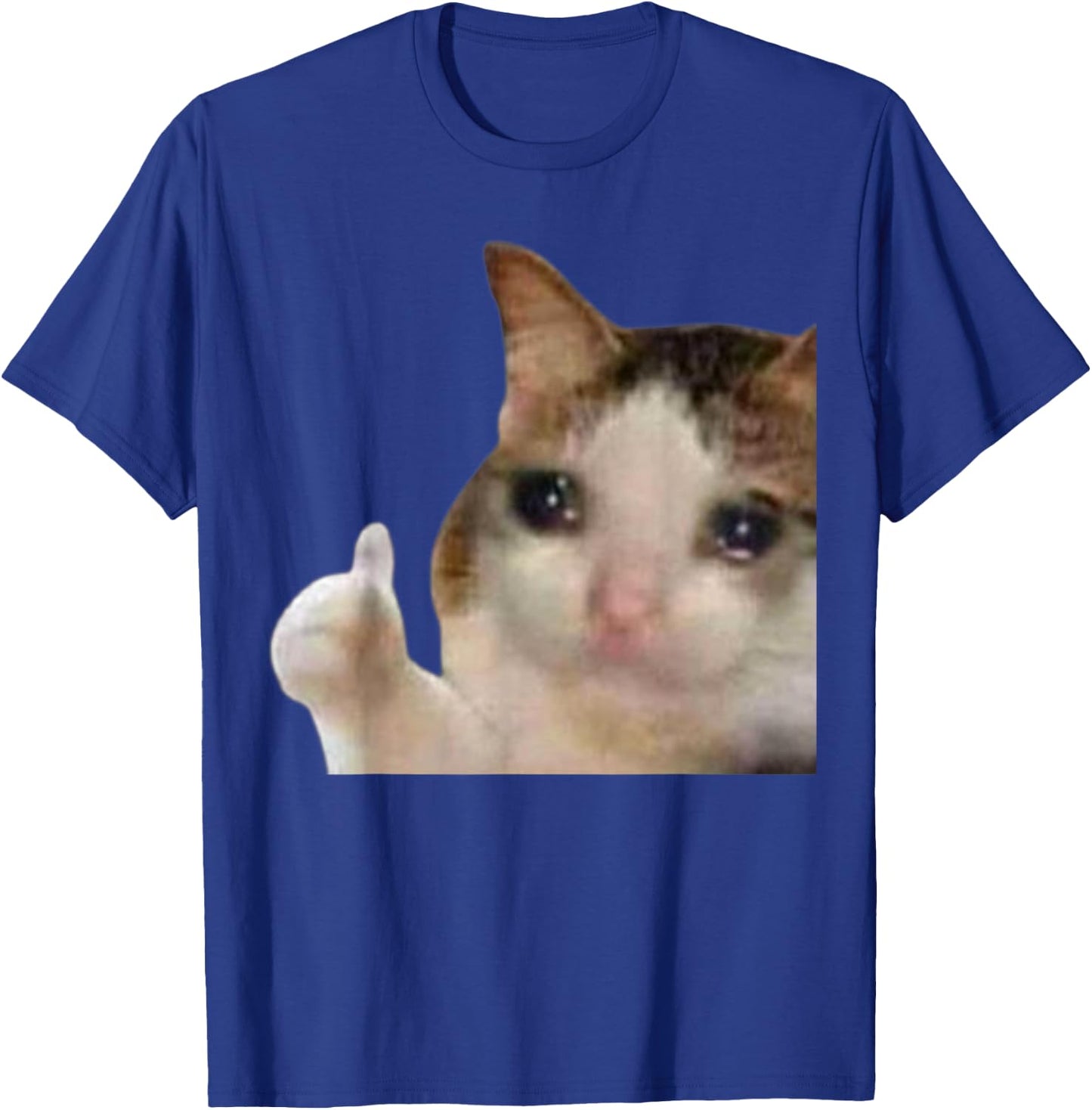 Thumbs Up Crying Cat Meme T-Shirt - T-Shirt | Royal