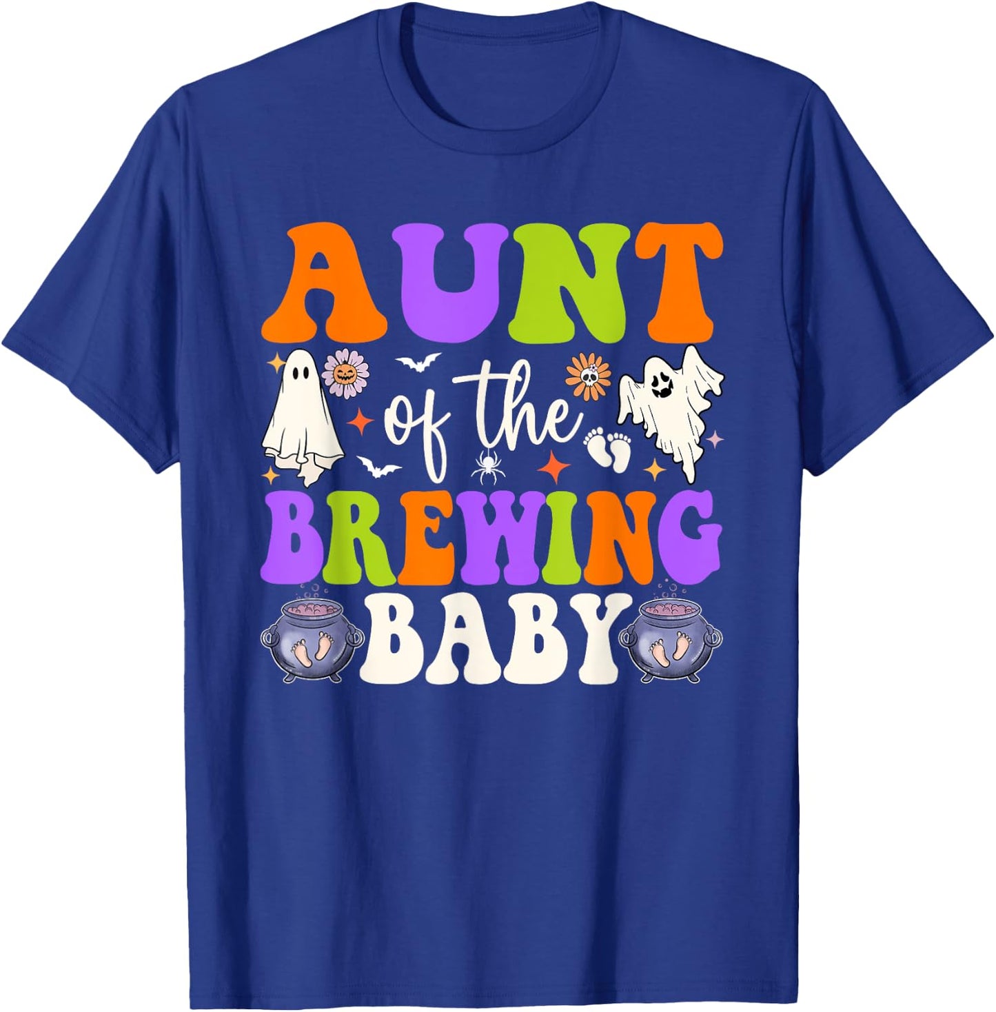 Aunt of the Brewing Baby Halloween Theme Baby Shower Spooky T-Shirt - T-Shirt | Royal