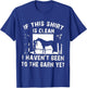 If This Is Clean I Haven't Been To The Barn Yet T-Shirt - T-Shirt | Royal