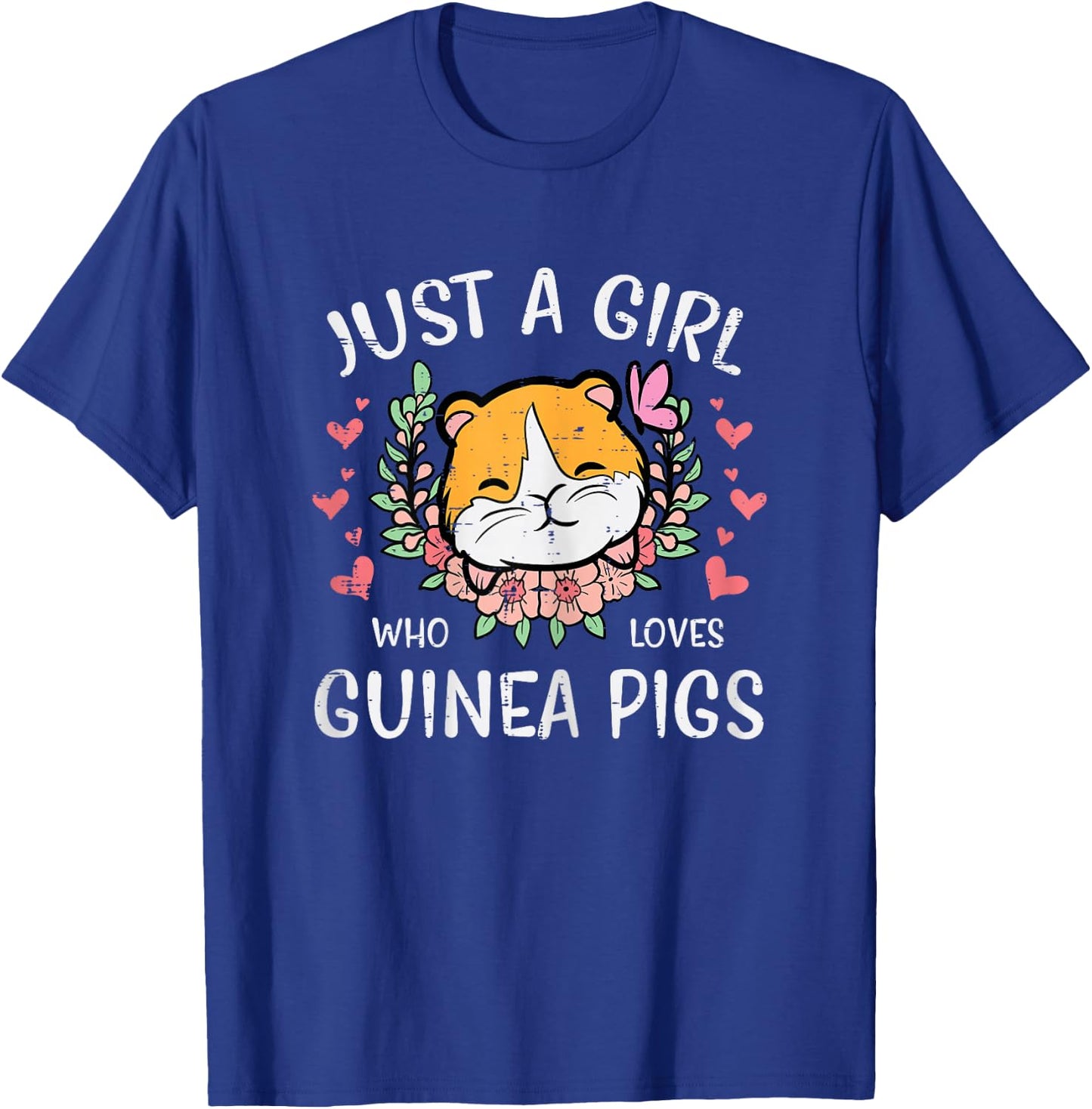Just A Girl Who Loves Guinea Pigs Cute Cavy Girls Kids Women T-Shirt - T-Shirt | Royal