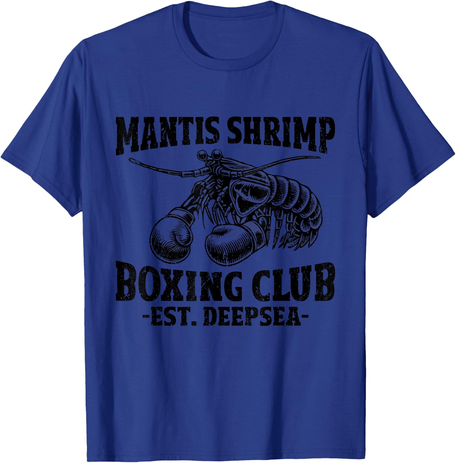 Mantis Shrimp Boxing Peacock Mantis Shrimp T-Shirt - T-Shirt | Royal