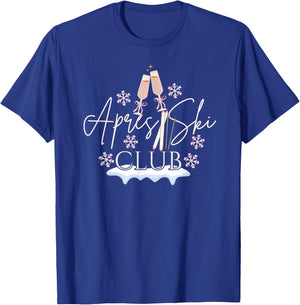 Apres Ski Club Drinking Girls Trip Coquette Matching Winter T-Shirt - T-Shirt | Royal