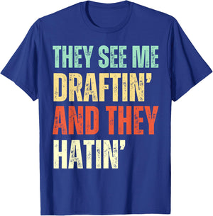 They See Me Draftin' and They Hatin' Funny Fantasy Football T-Shirt - T-Shirt | Royal
