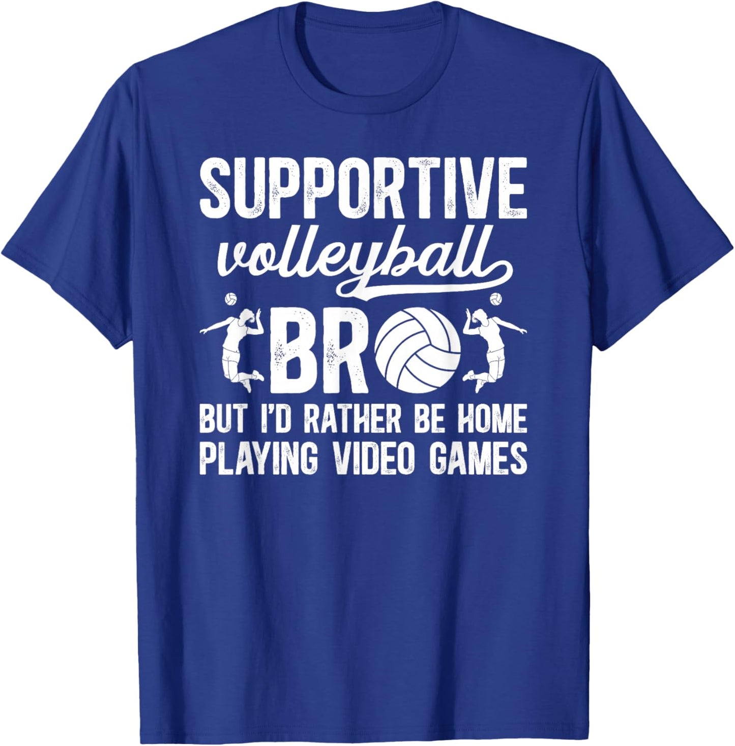 Supportive Volleyball Bro Funny Volleyball Brother T-Shirt - T-Shirt | Royal
