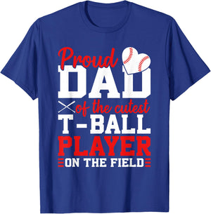 T-Ball Dad Of The Cutest T-Ball Player Ball Dad T-Shirt - T-Shirt | Royal