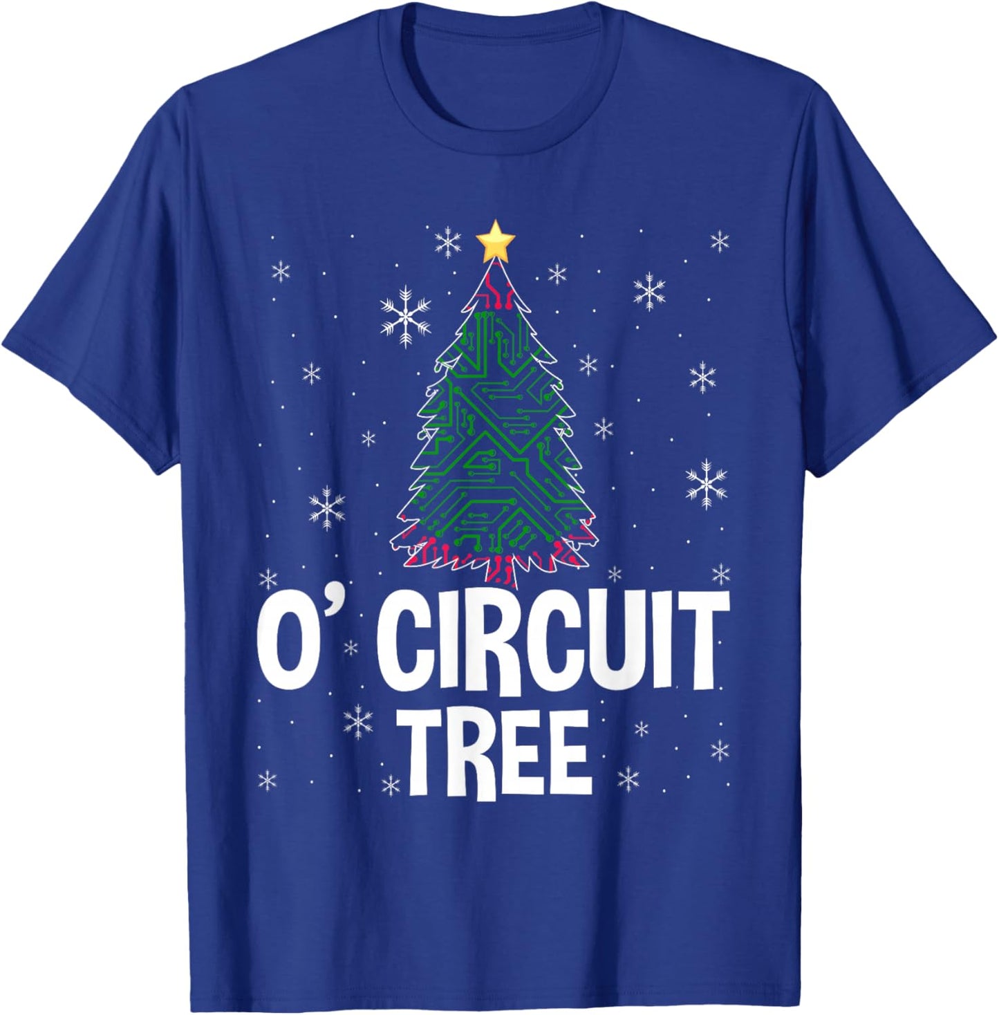 O' Circuit Tree Funny Engineering Expert Christmas Party T-Shirt - T-Shirt | Royal