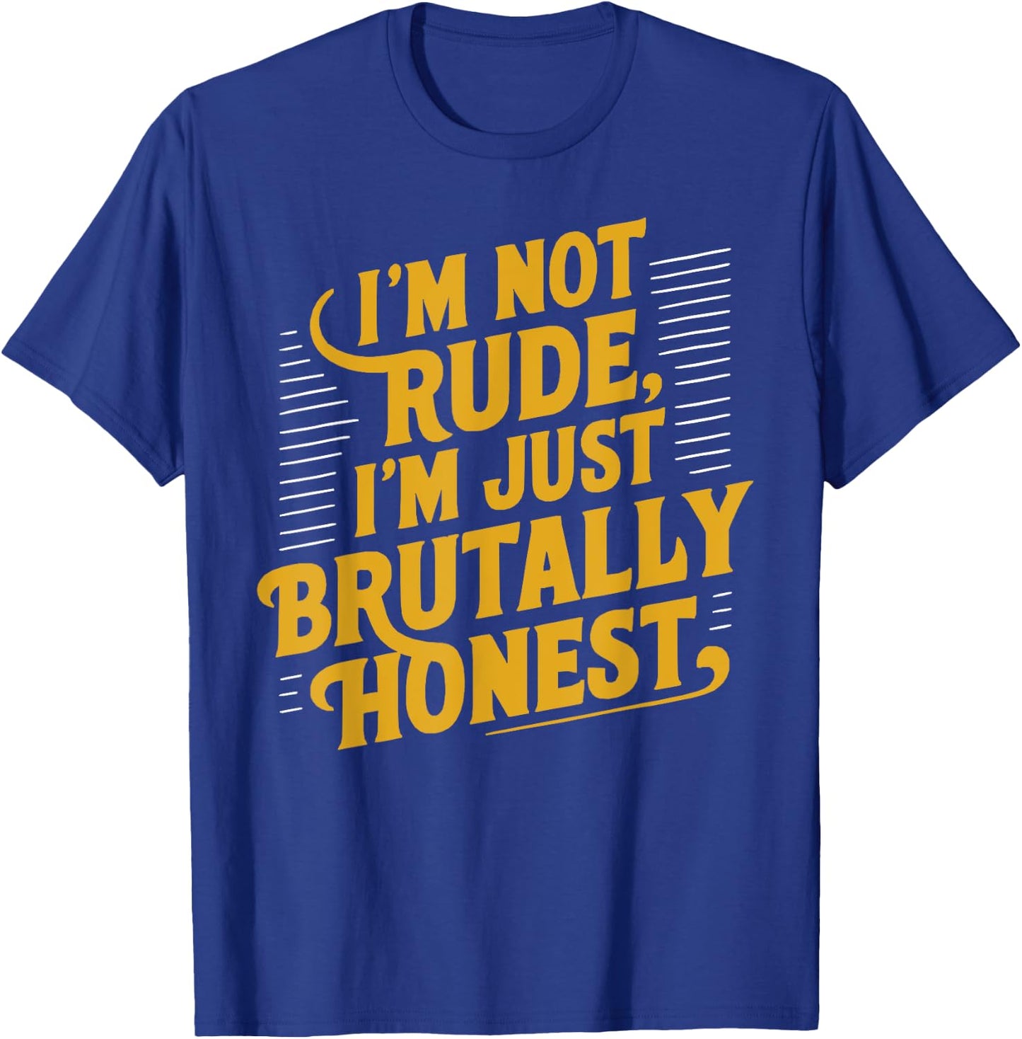 I'm Not Rude Just Honest Retro T-Shirt - T-Shirt | Royal