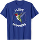 I Love Hummers Hummingbird Colibri T-Shirt - T-Shirt | Royal