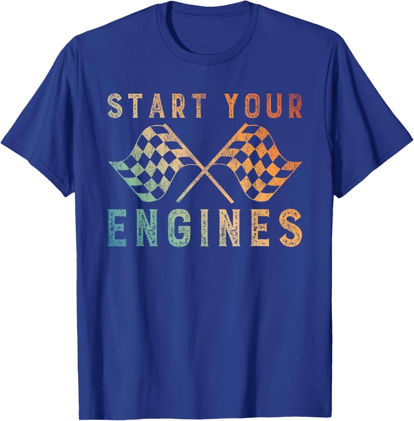 Start Your Engines Checkered Flag T-Shirt - T-Shirt | Royal