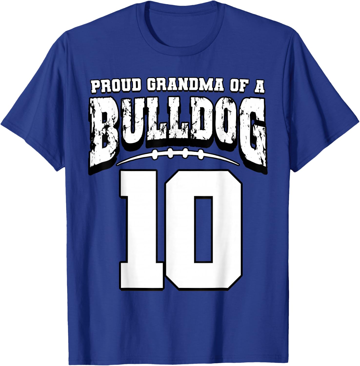 Proud Bulldog Football Grandma Of Player 10 T-Shirt - T-Shirt | Royal