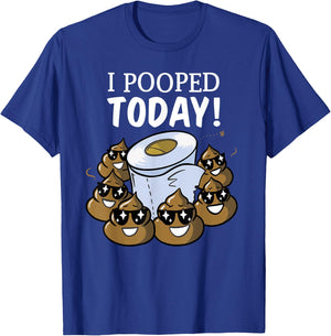 Funny I Pooped Today T Shirt - Humor This Guy Pooped Today T-Shirt - T-Shirt | Royal