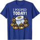 Funny I Pooped Today T Shirt - Humor This Guy Pooped Today T-Shirt - T-Shirt | Royal