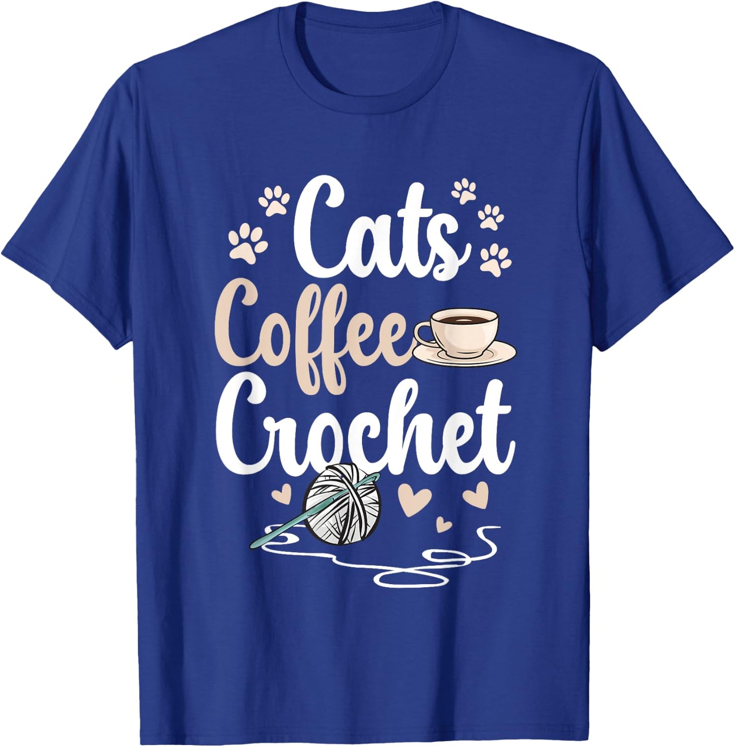 Cats Coffee Crochet Crocheter Crocheting T-Shirt - T-Shirt | Royal