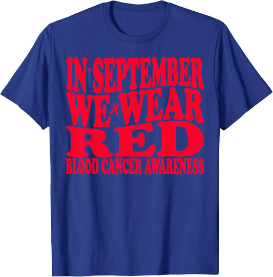 In September We Wear Red Blood Cancer Awareness Groovy T-Shirt - T-Shirt | Royal