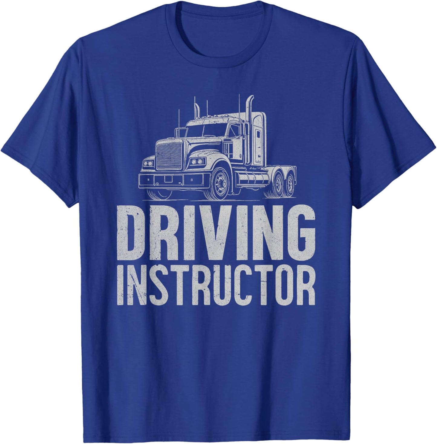 Semi truck driving instructor, truck driver, driving teacher T-Shirt - T-Shirt | Royal