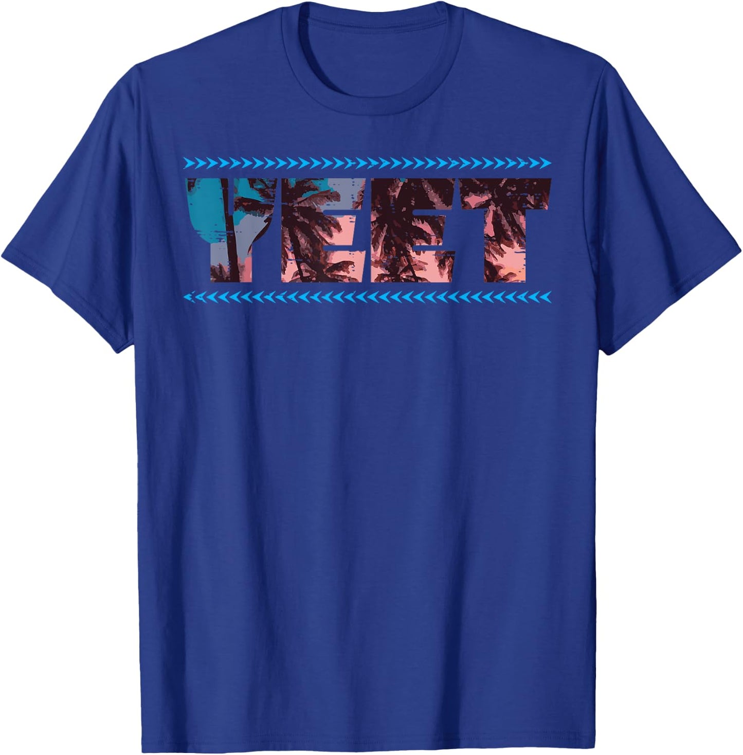 Yeet Palm Trees Funny Saying Slang Men Women Kids Boys Girls T-Shirt - T-Shirt | Royal