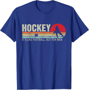 Hockey Its Like Football But Funny Retro Hockey T-Shirt - T-Shirt | Royal