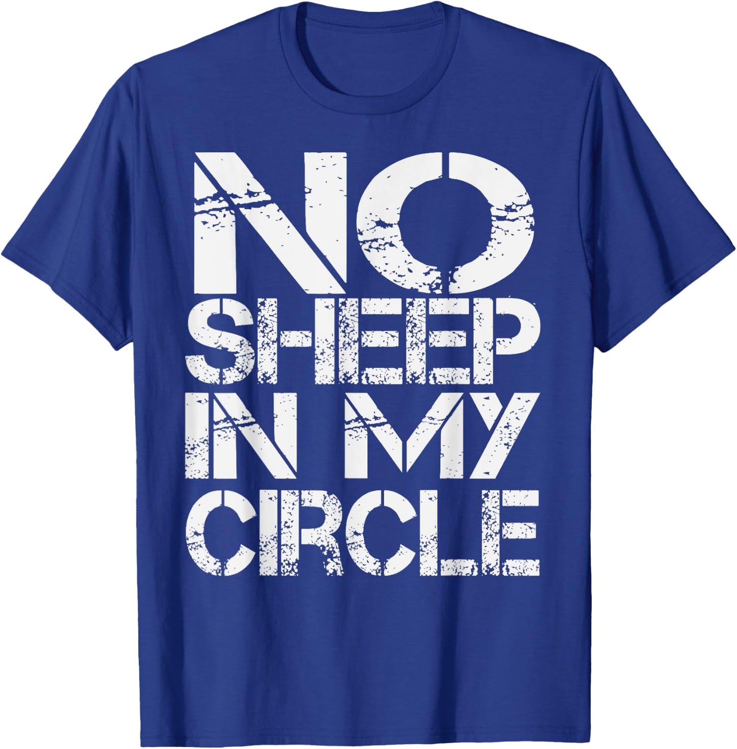 No Sheep in My Circle T-Shirt - T-Shirt | Royal