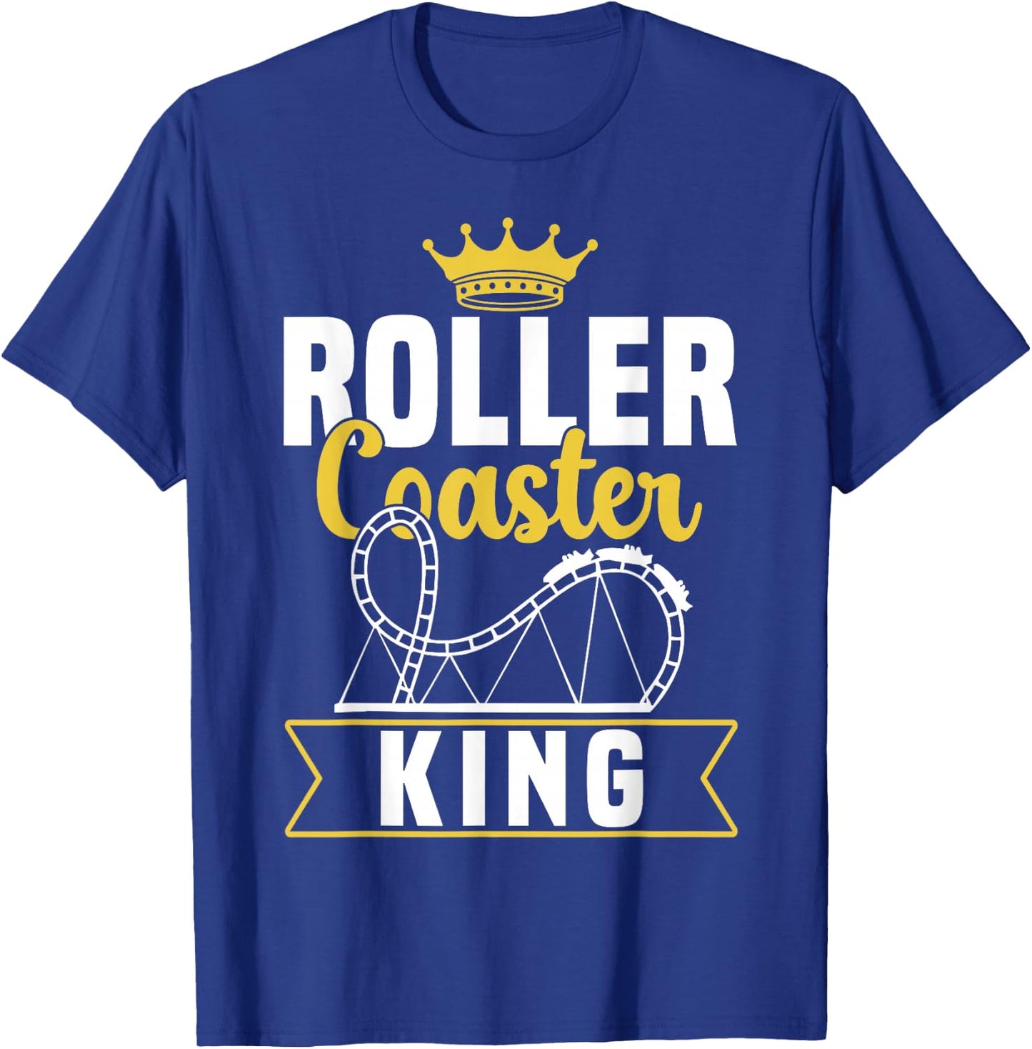 Roller Coaster King Amusement Fun Park T-Shirt - T-Shirt | Royal