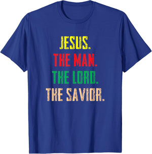 Jesus The Man The Lord The Savior - Christian Gift T-Shirt - T-Shirt | Royal