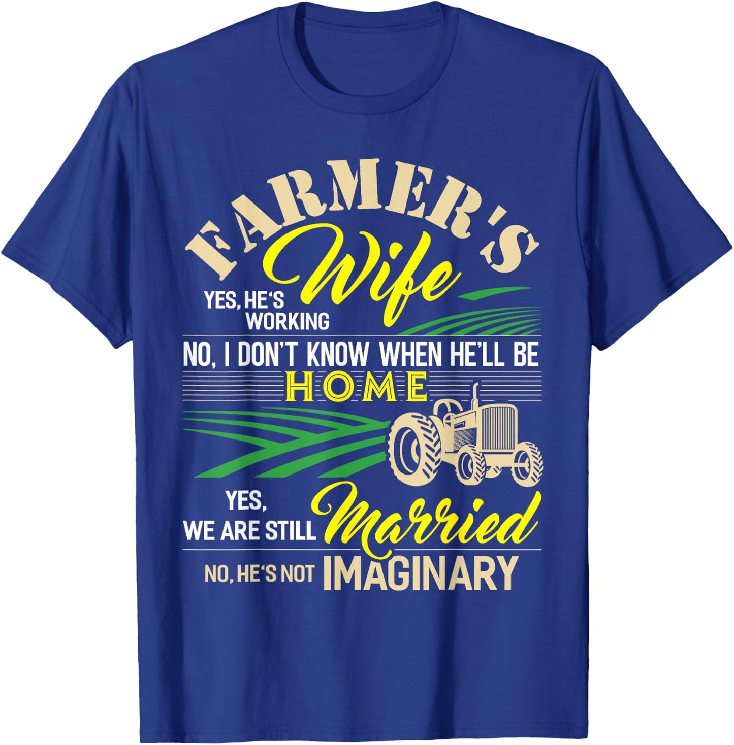 Farmers Wife Shirt Funny Farming Cow Lady Gift T-Shirt - T-Shirt | Royal