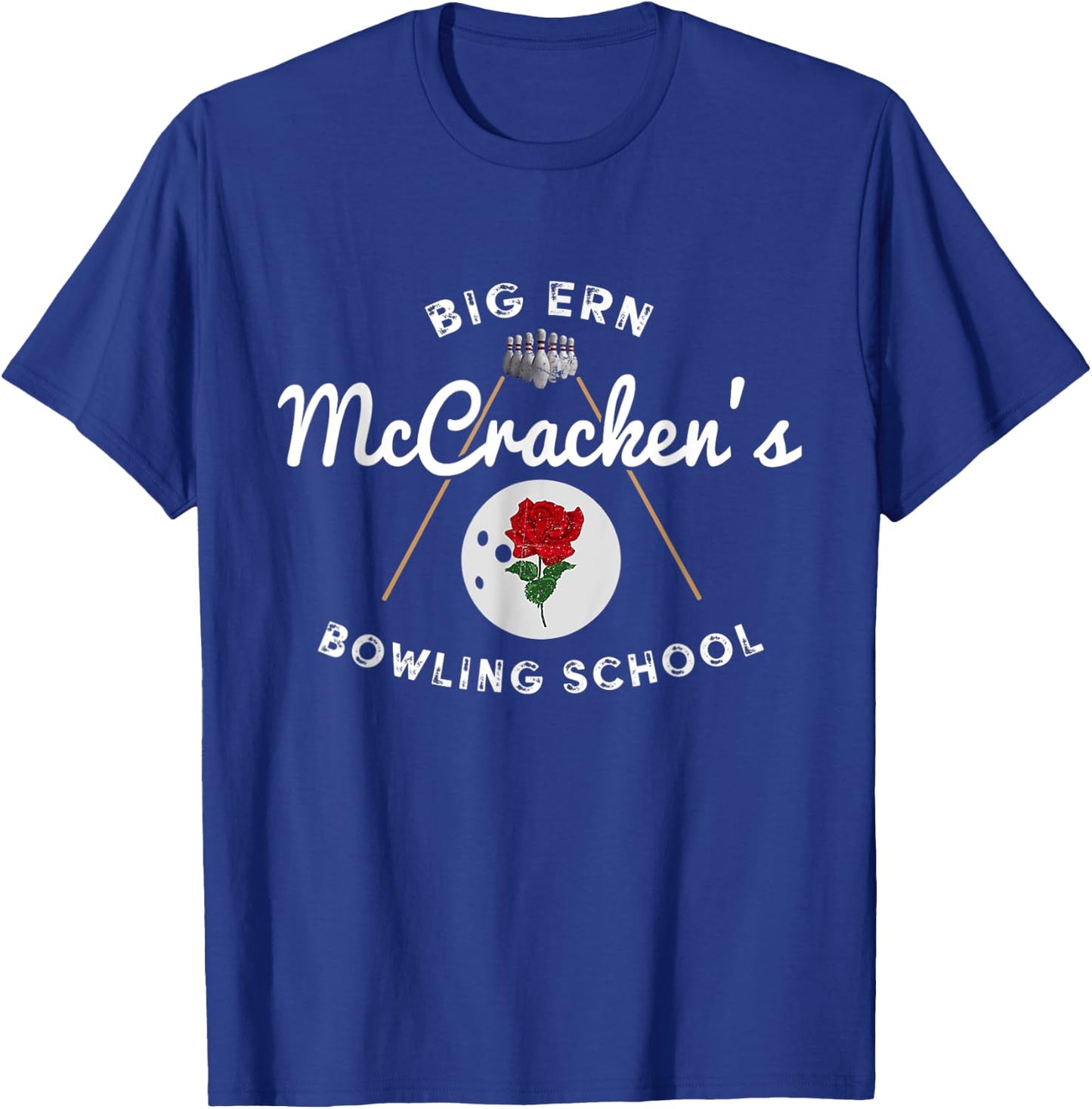 Vintage Big Ern McCrackens Bowling School Gift Lover Bowling T-Shirt - T-Shirt | Royal
