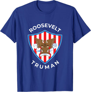 FDR Truman Campaign Franklin Delano Roosevelt T-Shirt - T-Shirt | Royal