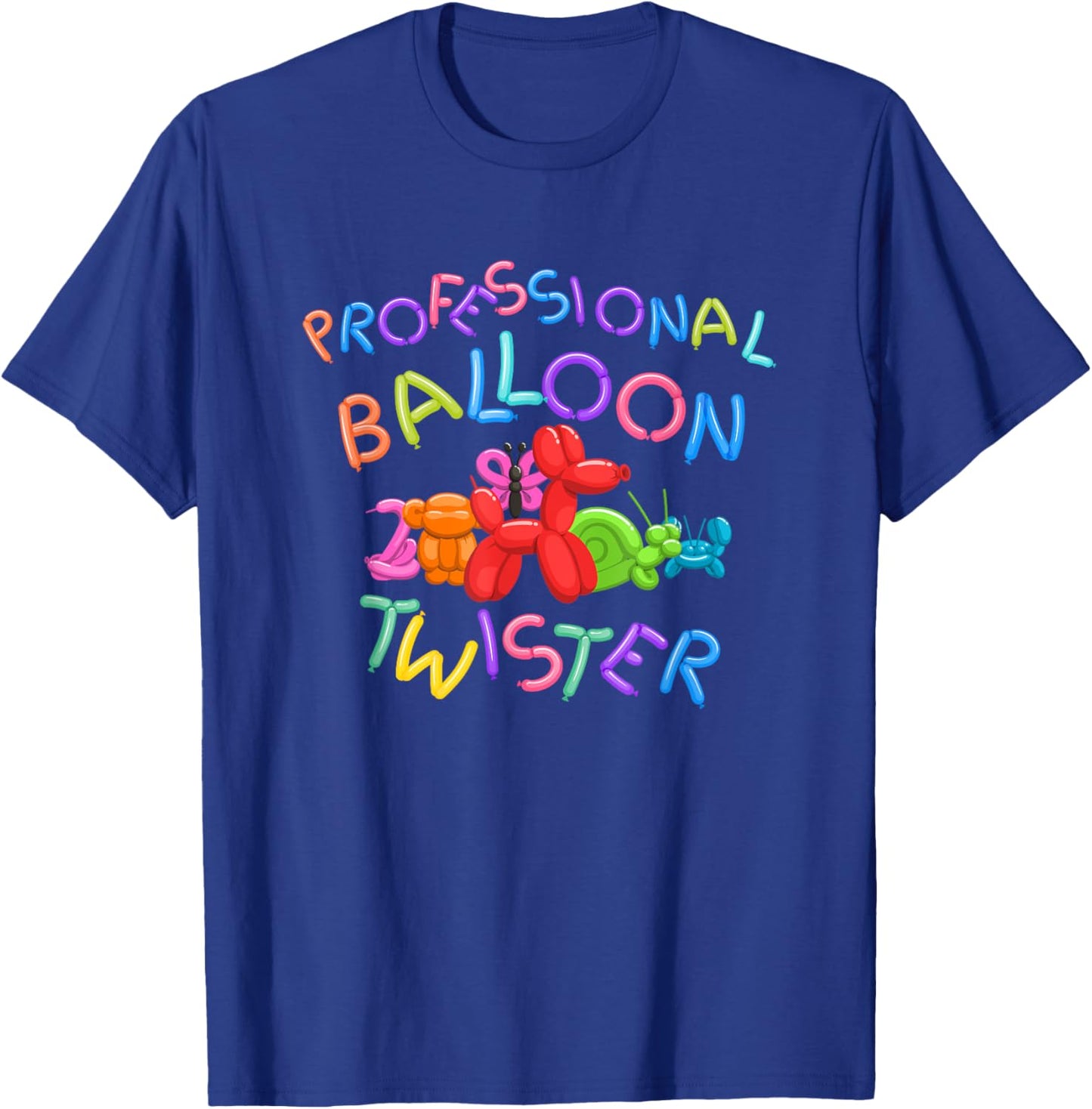 Cute Professional Balloon Animal Twister Party Gift T-Shirt - T-Shirt | Royal