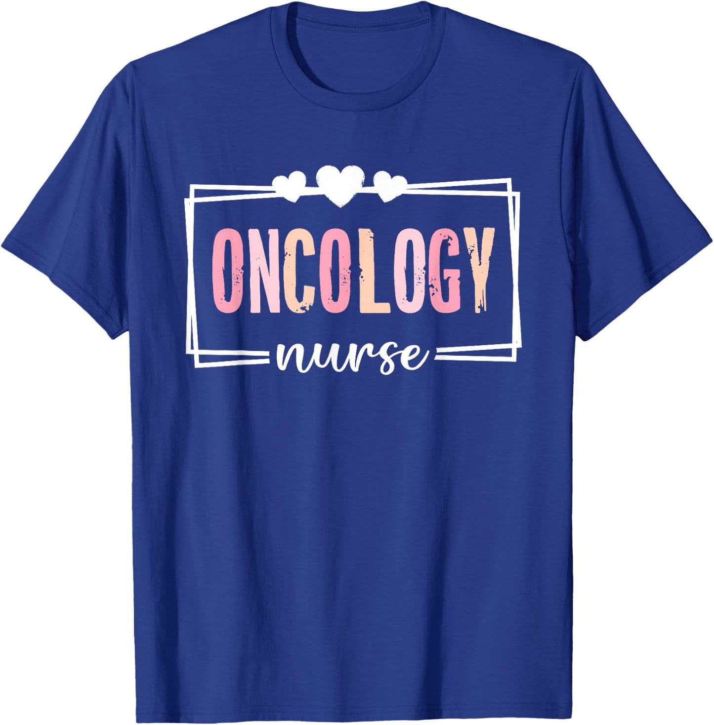 Oncology Nurse Nursing Nurses Cancer Oncology Nurse T-Shirt - T-Shirt | Royal